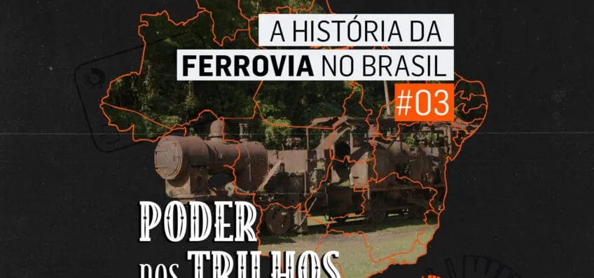 Poder360 lança 3º episódio da minissérie “Poder nos Trilhos”; assista