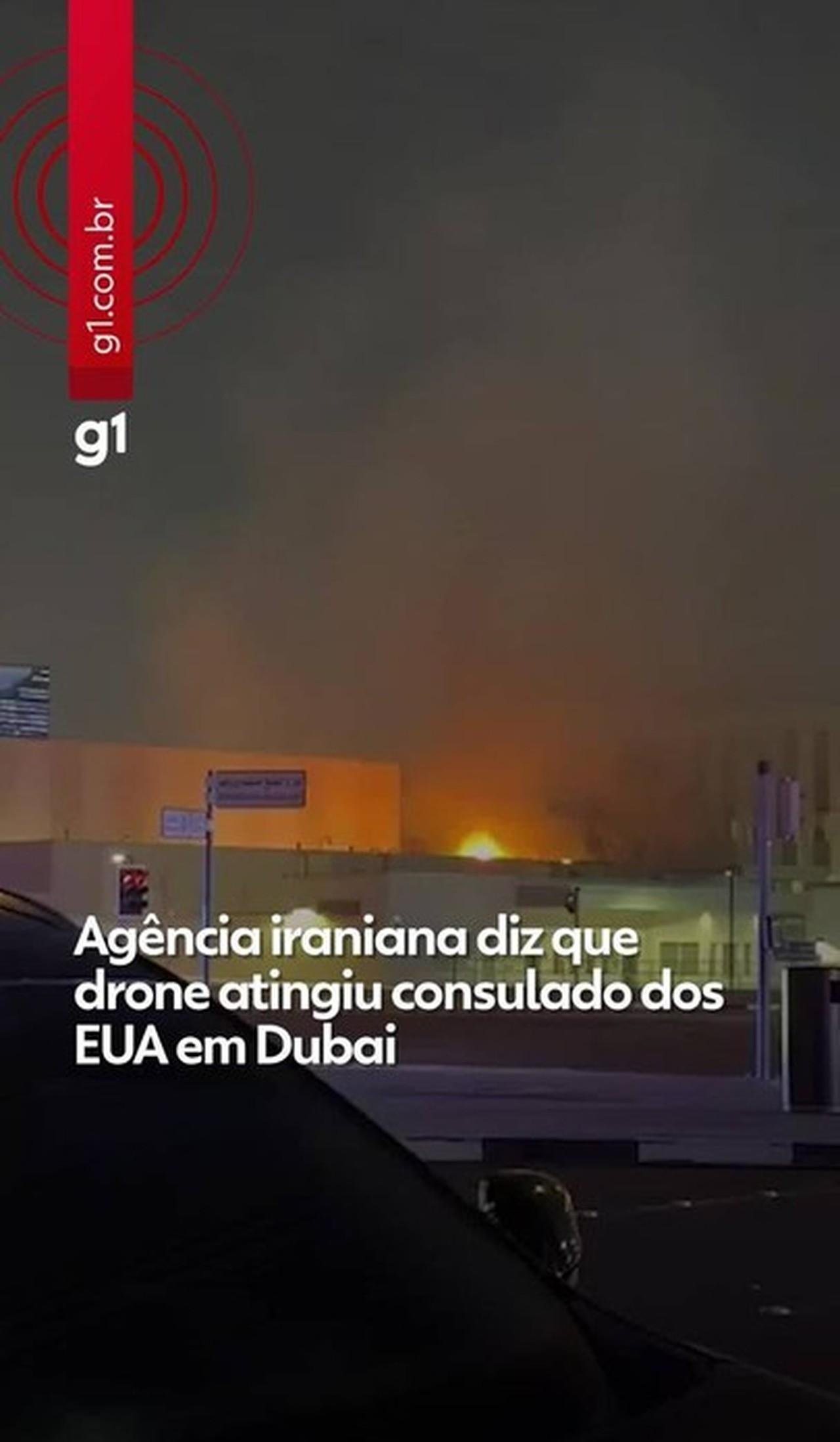 Irã afirma ter atacado consulado dos EUA em Dubai | G1