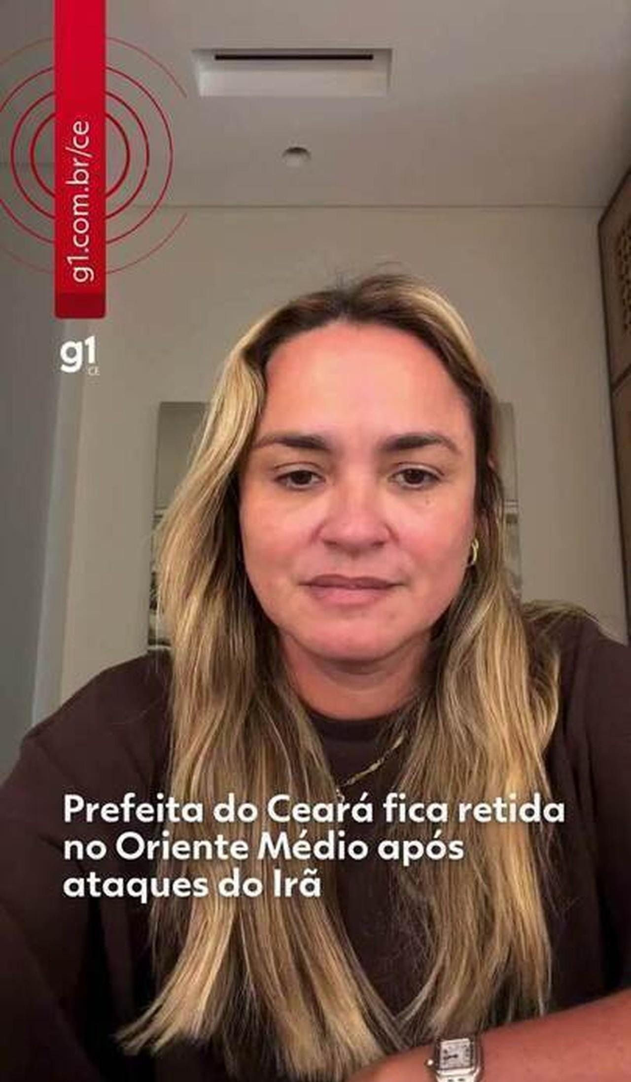 Prefeita do Ceará fica retida no Oriente Médio após ataques do Irã | G1