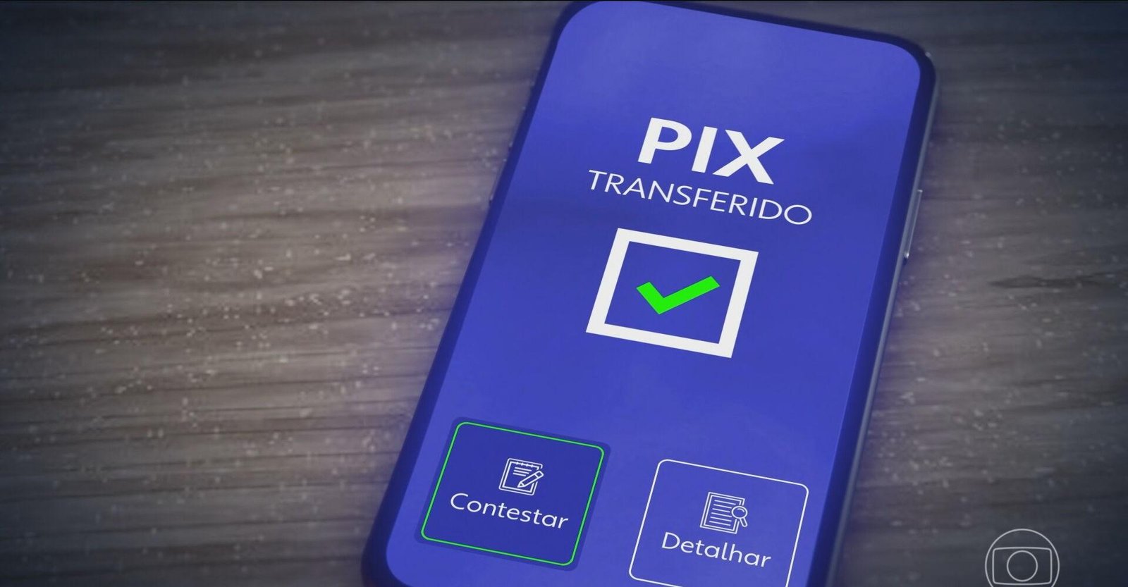 Novas regras de segurança do PIX entram em vigor nesta segunda | G1