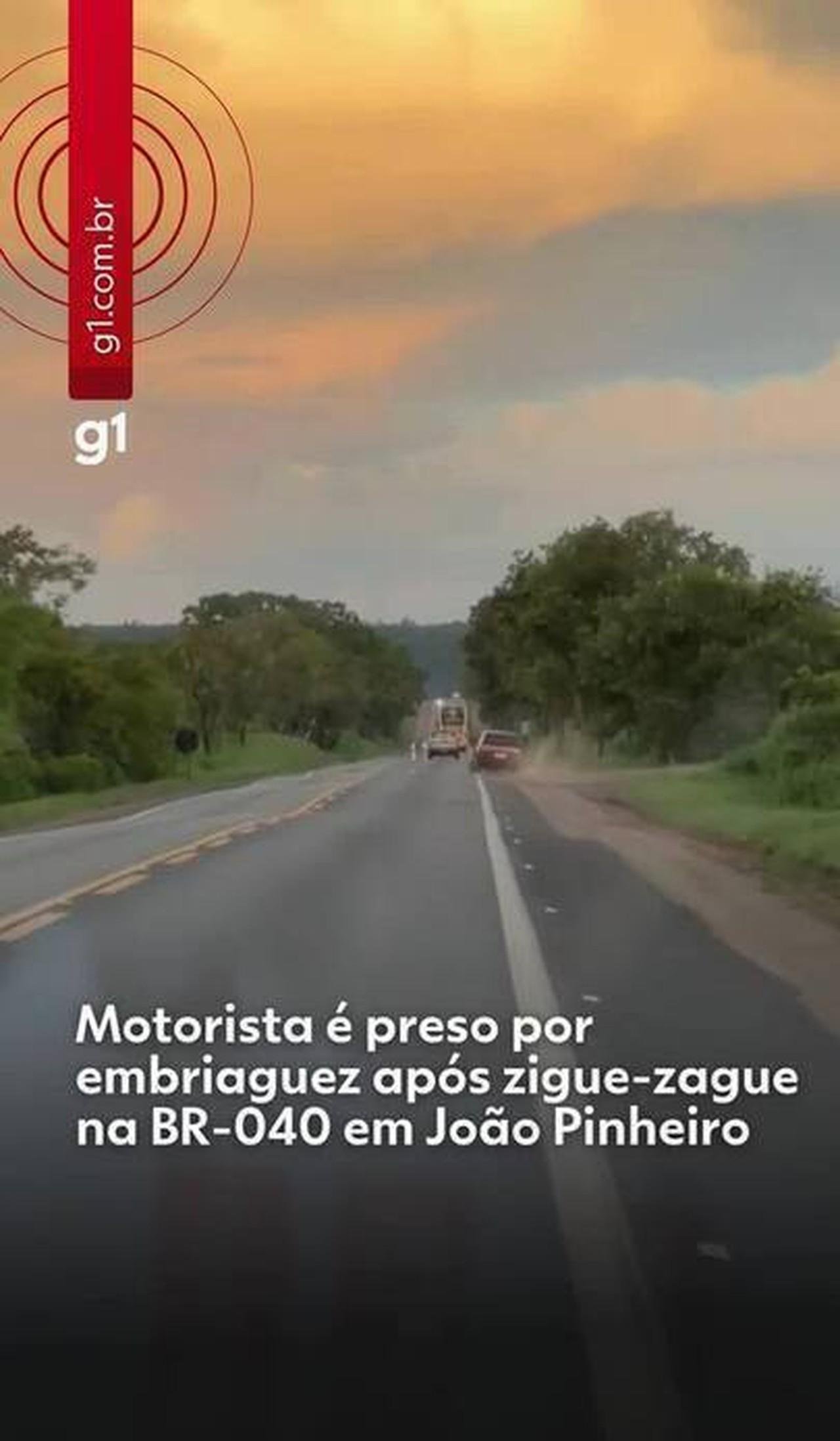 Motorista embriagado na BR-040 é preso após zigue-zague em MG | G1