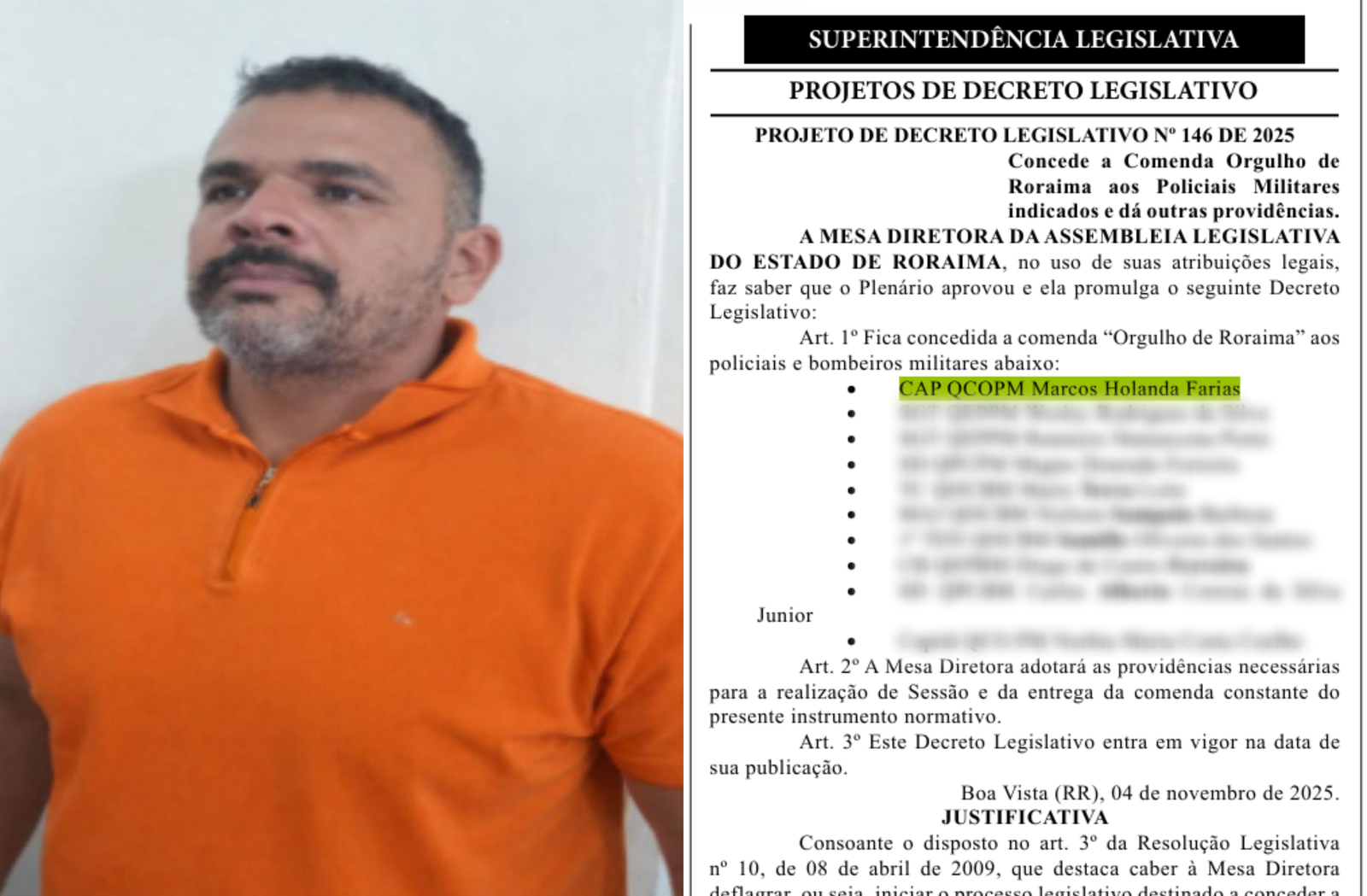 'Orgulho de Roraima': Capitão da PM preso pela PF foi homenageado | G1
